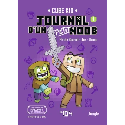 Image de Journal d&#039;un petit Noob Tome 1 Un nouveau guerrier