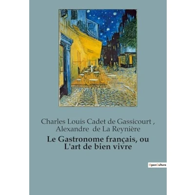 Afbeelding van Le Gastronome français, ou L&#039;art de bien vivre