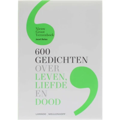 Afbeelding van 600 Gedichten over leven, liefde en dood