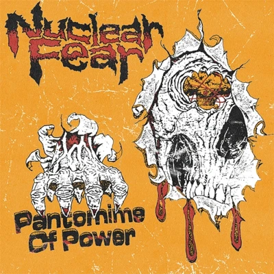 Afbeelding van Nuclear Fear Pantomime of Power (Single)