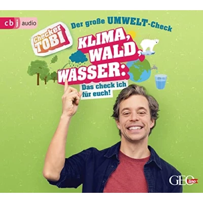 Afbeelding van Checker Tobi Der große Umwelt Check: Klima, Wald, Wasser: Das check ich für euch!