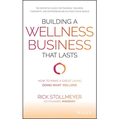 Afbeelding van Building a Wellness Business That Lasts