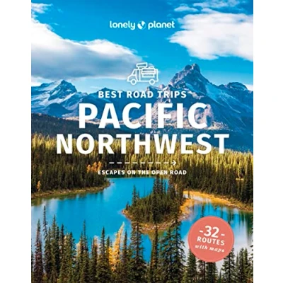 Afbeelding van Road Trips Guide Lonely Planet Best Pacific Northwest
