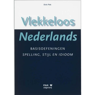 Afbeelding van Vlekkeloos Nederlands Basisoefeningen spelling, stijl en idioom taalniveau 2F 3F
