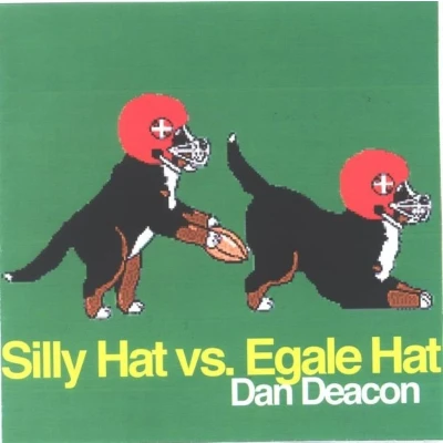 Afbeelding van Dan Deacon Silly Hat Vs Egale (2 LP)
