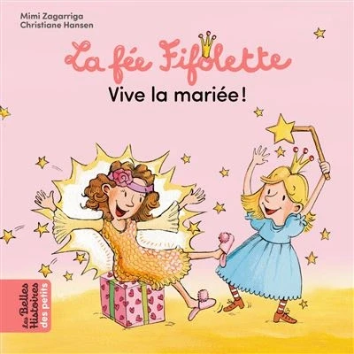 Image de la Fée Fifolette, vive mariée !