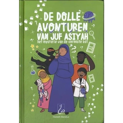 Afbeelding van De dolle avonturen van juf Asiyah