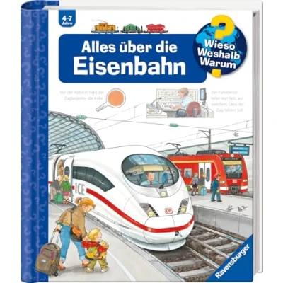 Afbeelding van Wieso Weshalb Warum Alles über die Eisenbahn