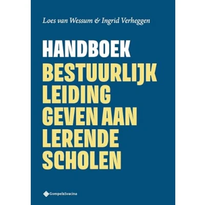 Afbeelding van Handboek Bestuurlijk leiding geven aan lerende scholen