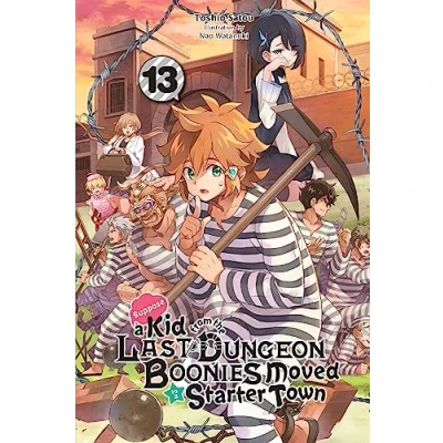 Afbeelding van Kid from Dungeon Boonies Moved Starter TOWN NOVEL SC Suppose a the Last to Town, Vol. 13 (light novel)