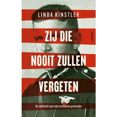 Afbeelding van Zij die nooit zullen vergeten