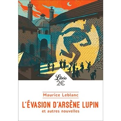 Afbeelding van L&#039;évasion d&#039;Arsène Lupin et autres nouvelles