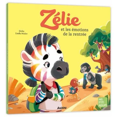 Image de Zelie et les emotions de la rentree