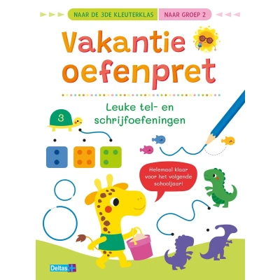 Afbeelding van Vakantie oefenpret Leuke tel en schrijfoefeningen (naar de 3de kleuterklas / naar groep 2)
