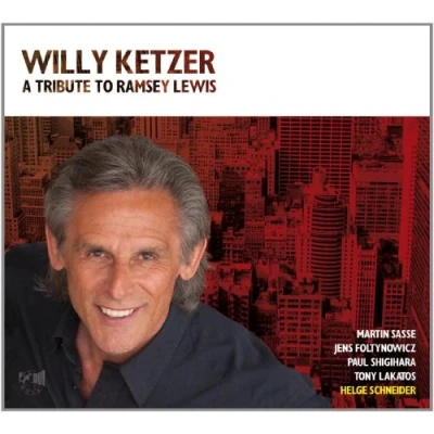 Afbeelding van Willy Ketzer Tribute To Ramsey Lewis (CD)