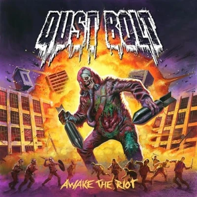 Afbeelding van Dust Bolt Awake The Riot (CD)