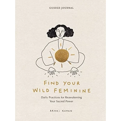 Afbeelding van Find Your Wild Feminine
