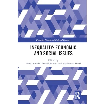 Afbeelding van Routledge Frontiers of Political Economy Inequality: Economic and Social Issues