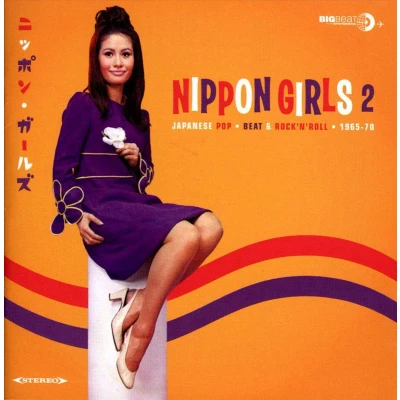 Afbeelding van Nippon Girls 2 Japanese Pop Beat &amp; RockNRoll 1966 70