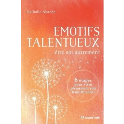 Image de Emotifs talentueux Etre soi autrement