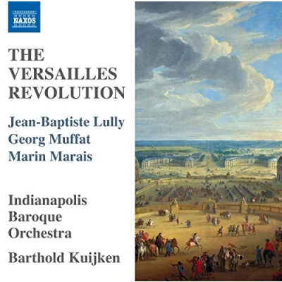 Afbeelding van Indianapolis Baroque Orchestra, Barthold Kuijken The Versailles Revolution (CD)