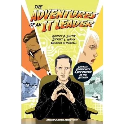 Afbeelding van the Adventures of an It Leader, Updated Edition with a New Preface by Authors