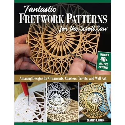 Afbeelding van Fantastic Fretwork Patterns for the Scroll Saw