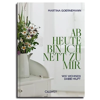 Afbeelding van Ab heute bin ich nett zu mir