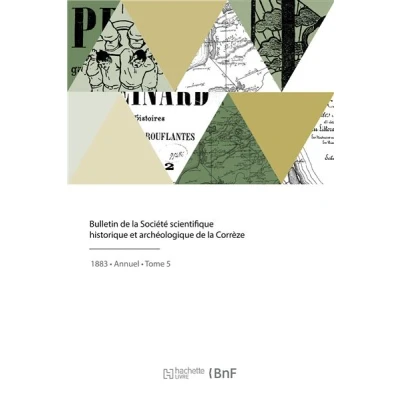 Image de Bulletin de la Société scientifique historique et archéologique Corrèze