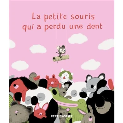 Image de La petite souris qui a perdu une dent