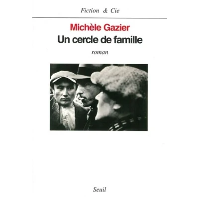 Afbeelding van Seuil UN CERCLE DE FAMILLE, Frans, Paperback, 214 pagina&#039;s