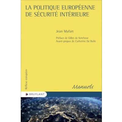 Afbeelding van LA POLITIQUE EUROPEENNE DE SECURITE INTERIEURE