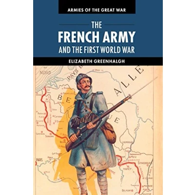 Afbeelding van French Army &amp; The First World War