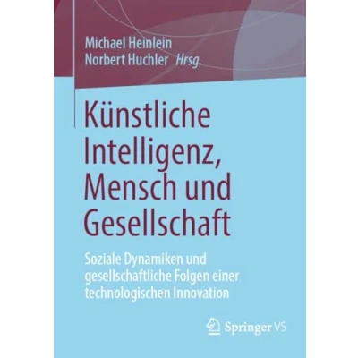 Afbeelding van Künstliche Intelligenz, Mensch und Gesellschaft