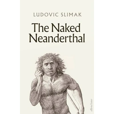 Afbeelding van The Naked Neanderthal