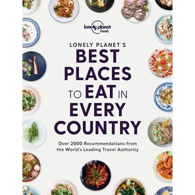 Afbeelding van Lonely Planet Food Planet&#039;s Best Places to Eat in Every Country