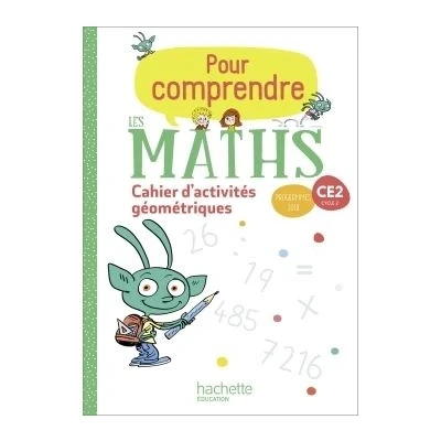 Image de Pour comprendre les maths CE2 Cahier de géométrie et mesure