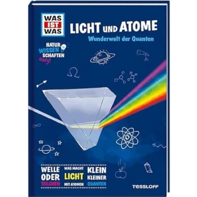 Afbeelding van WAS IST Naturwissenschaften easy! Physik. Licht und Atome.
