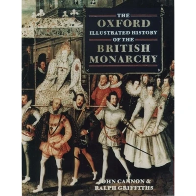 Afbeelding van the Oxford Illustrated History of British Monarchy
