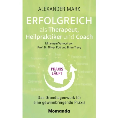 Afbeelding van Erfolgreich als Therapeut, Heilpraktiker und Coach