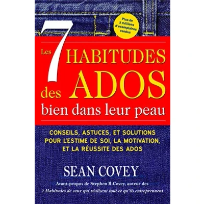 Afbeelding van Les 7 Habitudes des Ados bien dans leur peau