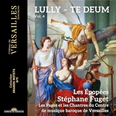 Afbeelding van Les Épopées, Pages &amp; Chantres Du Centre de Musique Baroque Versailles, Stéphane Fuget Te Deum (CD)