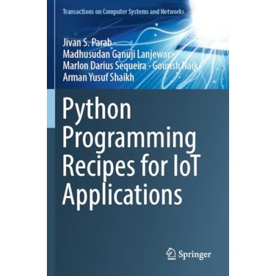 Afbeelding van Transactions on Computer Systems and Networks Python Programming Recipes for IoT Applications