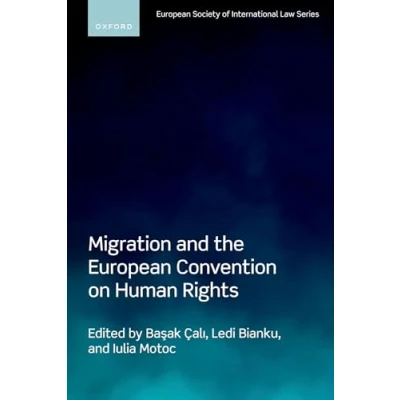 Afbeelding van European Society of International Law Migration and the Convention on Human Rights