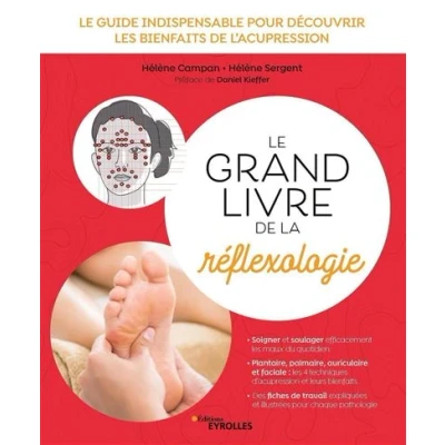 Image de Le grand livre de la réflexologie