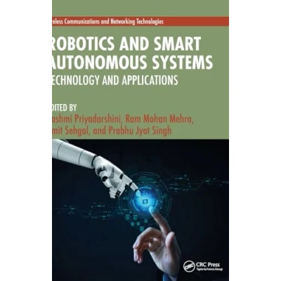 Afbeelding van Wireless Communications and Networking Technologies Robotics Smart Autonomous Systems