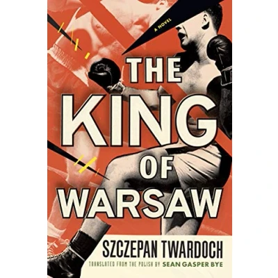 Afbeelding van The King of Warsaw A Novel