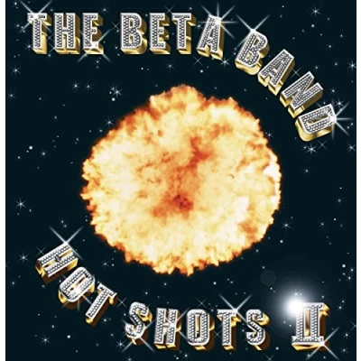 Afbeelding van Beta Band Hot Shots Ii