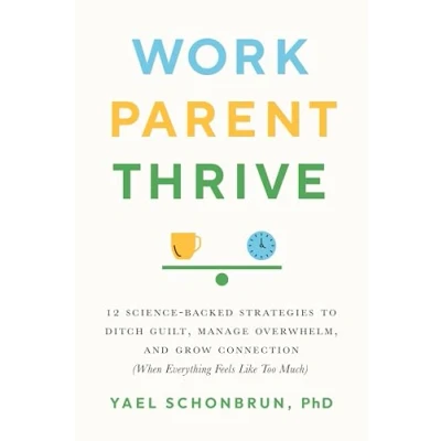 Afbeelding van Work, Parent, Thrive