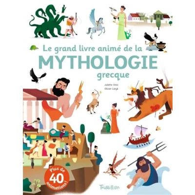 Image de Le grand livre animé de la mythologie grecque